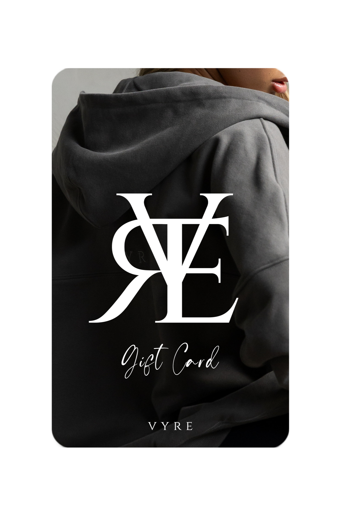 VYRE Gift Card
