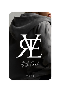 VYRE Gift Card